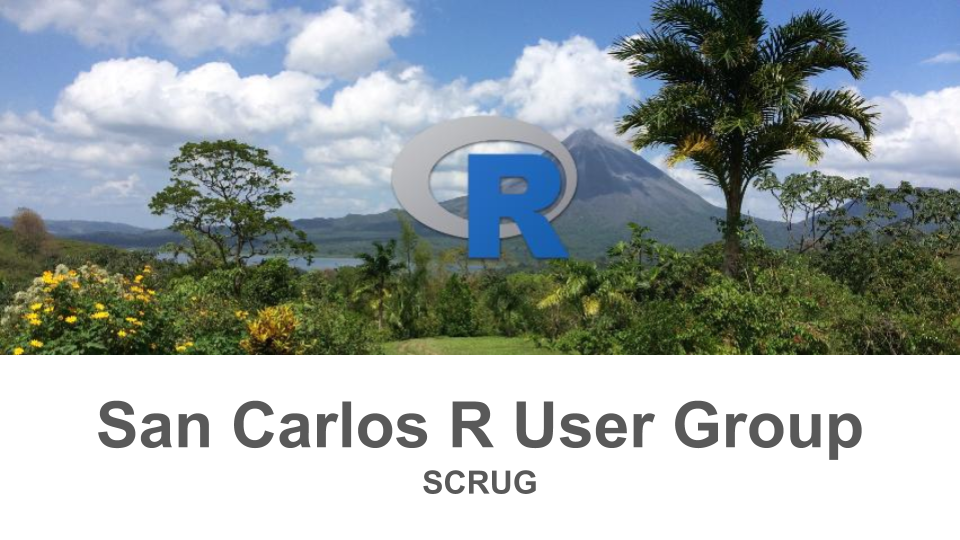 San Carlos R User Group cover image with Arenal volcano and the R logo